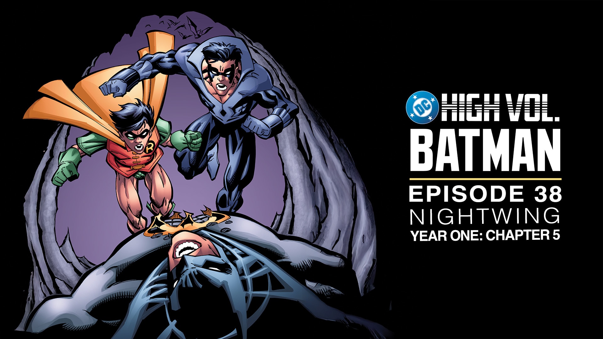 DC High Volume: Batman - Episode 38 - Nightwing: Year One: Chapter 5